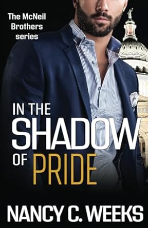 In the Shadow of Pride Book 4: Gripping Romance Suspense