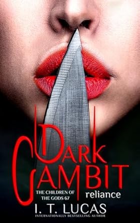 Dark Gambit Reliance: 67