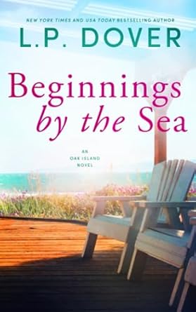 Beginnings by the Sea
