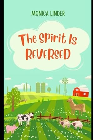 The Spirit Is Reversed