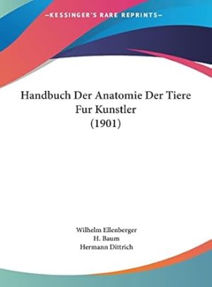 Handbuch Der Anatomie Der Tiere Fur Kunstler (1901)