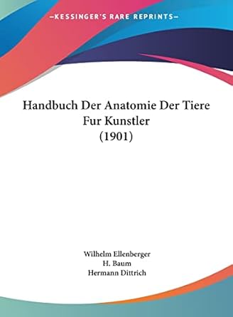 Handbuch Der Anatomie Der Tiere Fur Kunstler (1901)
