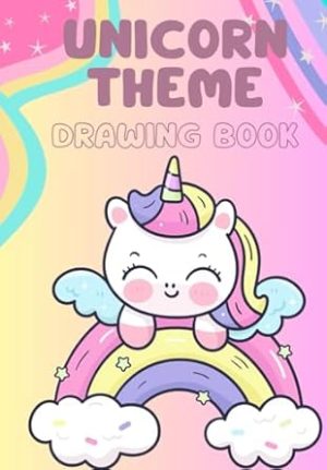 Unicorn Theme Drawing Book: For kids between 4 to 10 years
