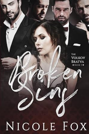 Broken Sins: A Reverse Harem Dark Mafia Romance (Volkov Bratva)
