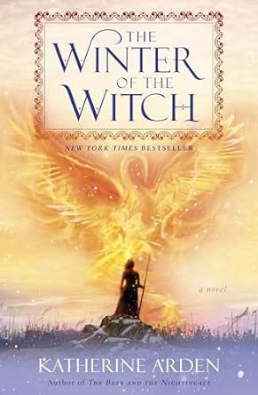 The Winter of the Witch: A Novel: 3