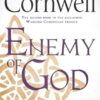 Enemy of God: A Novel of Arthur
