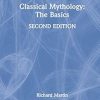 Classical Mythology: The Basics