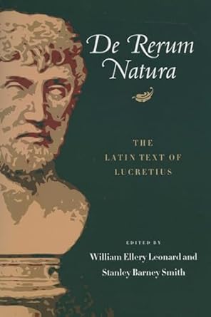 De Rerum Natura: The Latin Text of Lucretius