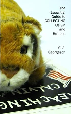The Essential Guide to COLLECTING Calvin and Hobbes