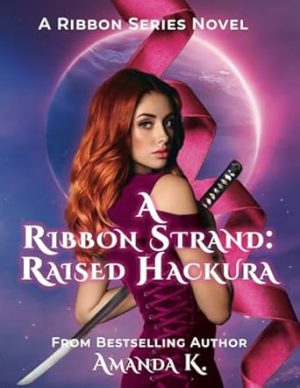 A Ribbon Strand: Raised Hackura