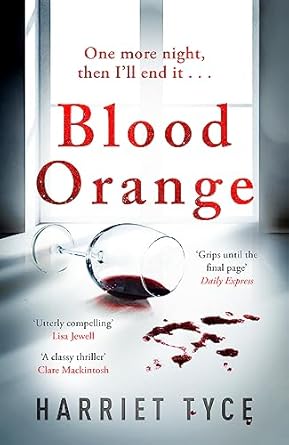 Blood Orange: The gripping, bestselling Richard & Judy book club thriller