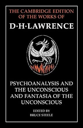 Cambridge Psychoanalysis and the Unconscious' and 'Fantasia of the Unconscious Book - Paperback - 26 June 2014