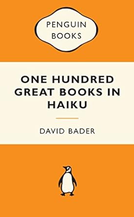 One Hundred Great Books in Haiku