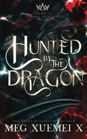 Crown of Thorns and Sins 1: Hunted by the Dragon