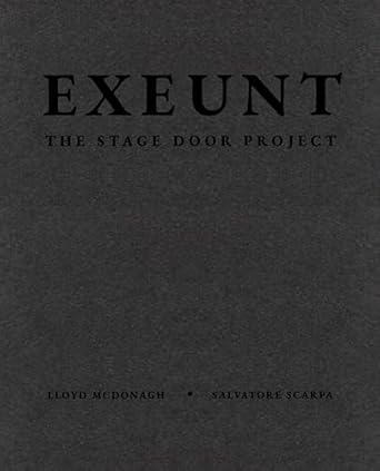 Exeunt: The Stage Door Project