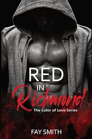 Red in Richmond: the Color of Love Series (2)