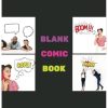 Blank Comic Book: Create Your Own Comics, Comic Templates for Drawing Paperback