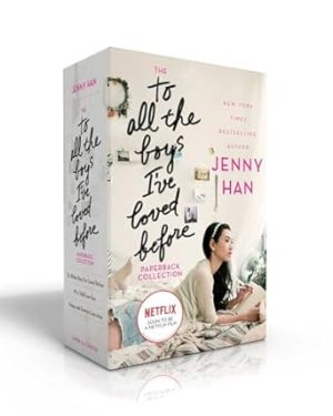 The To All the Boys I've Loved Before Paperback Collection: To All the Boys I've Loved Before; P.S. I Still Love You; Always and Forever, Lara Jean