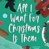 All I Want For Christmas Is Them: A MMF Medical Romance