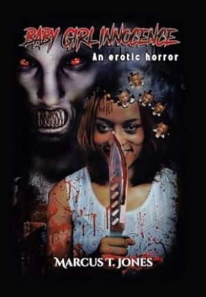 Baby Girl Innocence: An Erotic Horror