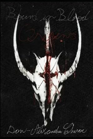 Bound in Blood: Origins