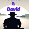David & David: (Episode One)