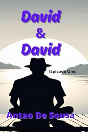 David & David: (Episode One)