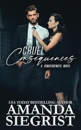 Cruel Consequences: 2