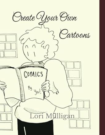 Create Your Own Cartoons: 72 single-sided comic panel layouts to avoid see-through to create your own comics. Cream colored for a vintage look!