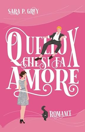 Quello che si fa per amore