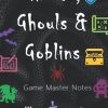 Ghosts, Ghouls & Goblins: Game Master Notes
