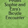 Phantom Pedals Sophie and Ezra's Bicycle Encounter