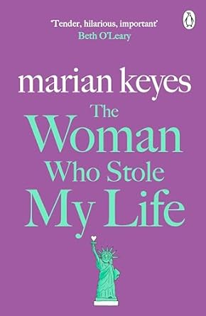 The Woman Who Stole My Life: British Book Awards Author of the Year 2022