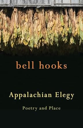 Appalachian Elegy: Poetry and Place
