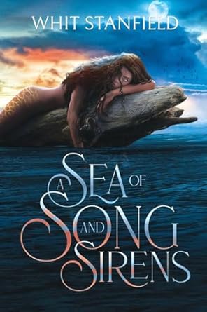 A Sea of Song and Sirens (1)