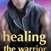 Healing the Warrior