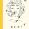 Home: poems to heal your heartbreak