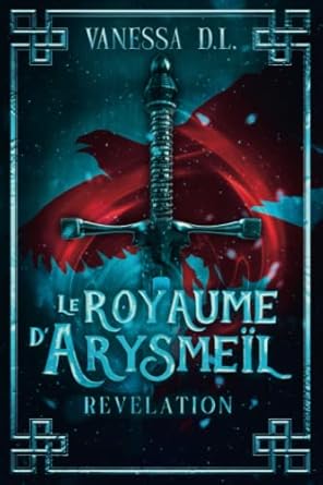 Le Royaume d’Arysmeïl : Révélation: 1