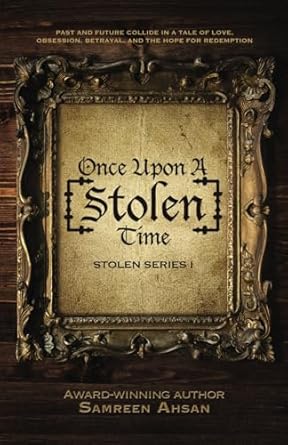 Once Upon A [Stolen] Time: [Stolen] Series 1