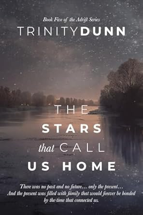 The Stars that Call Us Home (5)