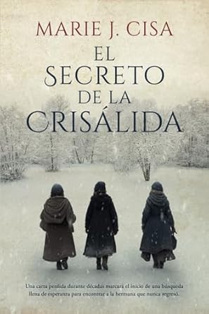 El Secreto de la Crisálida: Ficcion Histórica