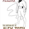 Genius, Animated: The Cartoon Art of Alex Toth