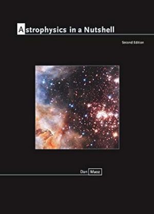 Astrophysics in a Nutshell 2ed: Second Edition: 16