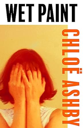 Wet Paint: ‘A blistering story’ Stylist