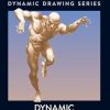 Dynamic Figure Drawing: A New Approach to Drawing the Moving Figure in Deep Space and Foreshortening