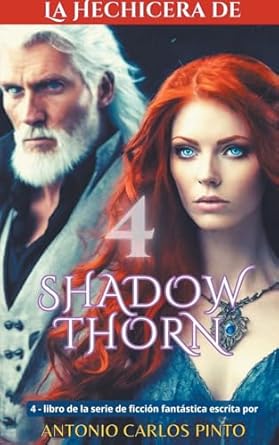 La hechicera de Shadowthorn 4 (4)