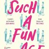 Such a Fun Age: 'The book of the year' Independent