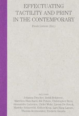 Can You Feel It?: Effectuating Tactility and Print in the...