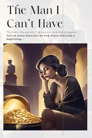 The Man I Can't Have