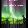Sotto il Cielo di Helsinki